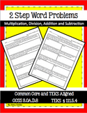 Two Step Word Problems  - CCSS 3.OA.D.8