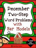 Two-Step Word Problems 2 Step Bar Models - December Themed Math Problem Solving