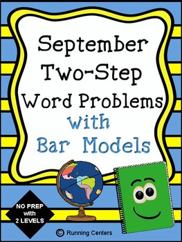 Preview of Two-Step Word Problems 2 Step Bar Models - September Themed Math Problem Solving