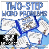 Two Step Word Problems - Winter Themed Task Cards