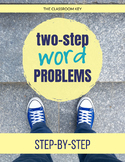 Two Step Word Problems - Printable or Google Classroom 2.OA.A.1