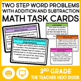 3rd Grade Two Step Word Problems Addition and Subtraction Task Cards