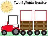 Two Syllable Tractor