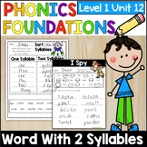 Two Syllable Words Word Work - Phonics Foundations Level 1