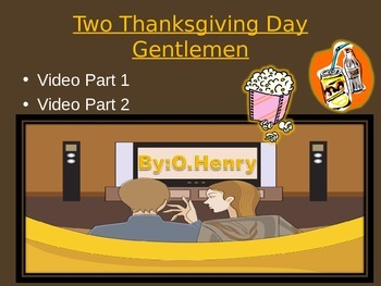 Preview of Two Thanksgiving Day Gentlemen by O.Henry VIDEO