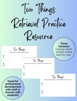 Preview of Two Things Retrieval Practice Resource