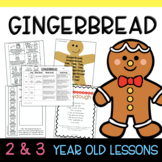 Two & Three's GINGERBREAD Lesson Plans