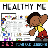 Two & Three's HEALTHY ME Lesson Plan