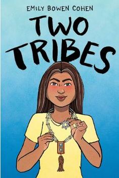 Preview of Two Tribes by Emily Bowen Cohen
