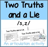 Two Truths and a Lie: An articulation activity for /s, z/