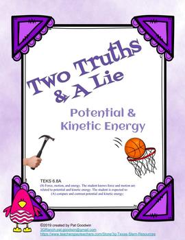 Preview of Two Truths and a Lie Potential and Kinetic Energy