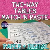 Two Way Tables Match and Paste Activity with Digital Version