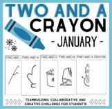 Two and a Crayon - Creative, Collaborative, Critical Think