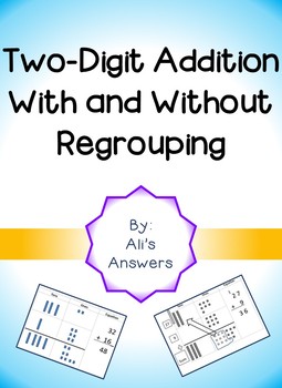 Preview of Two-digit Addition With and Without Regrouping