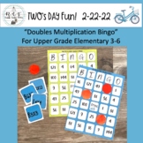 2's Day | Two's Day | 2/22/22  Doubles Multiplication Bing