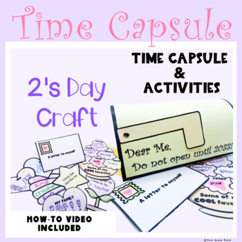 Two's Day Party Pack:2/22/22- Time Capsule, STEM Crowns, and Two's Day ...