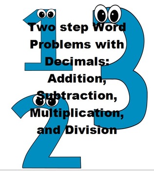 Preview of Two-step word problems with decimals: 4 Operations