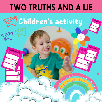 Preview of Two truths and a lie:Children's activity