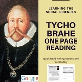 Tycho Brahe One Page Reading with Questions - Distance Learning