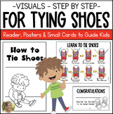 Shoe Tying Practice: Step by Step Posters, Reader, Cards & Award