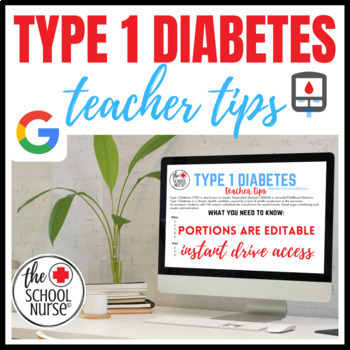 Preview of Type 1 Diabetes | Teacher Tips | Editable Google Slide