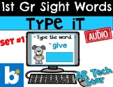Type It! Sight Words for 1st Grade Set 1 Boom Cards w/ AUDIO