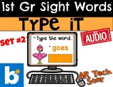 Type It! Sight Words for 1st Grade Set 2 Boom Cards w/ AUDIO