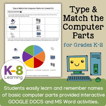 Preview of Type and Match the Computer Parts for Grades K-2 for GOOGLE DOCS & MS WORD!