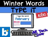 Type it! Winter Words boom Cards w/ AUDIO