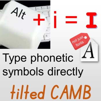 Preview of Type phonetic symbols directly, Multifunctional font for education, TILTED CAMB