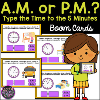 Preview of Type the Time A.M. and P.M. Boom Cards (5 Minute Intervals)