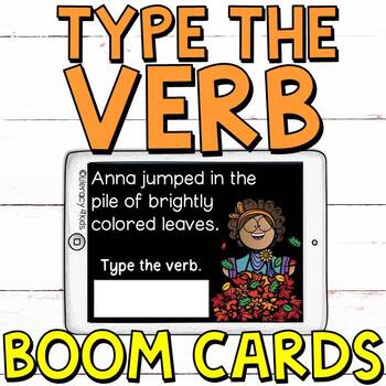 Preview of Type the Verb (FALL EDITION) Boom Cards (Digital Task Cards)