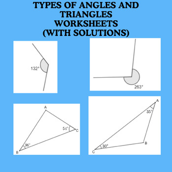 Preview of Types of Angles and Triangles Worksheets (with solutions)