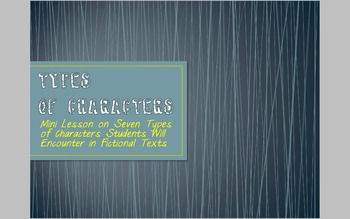 Preview of Types of Characters: Slides (PDF)