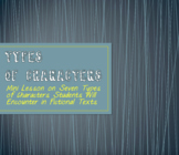 Types of Characters Slides + Notes