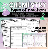 Types of Chemical Reactions (Notes and Practice)