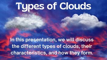 Types of Clouds / PowerPoint ( Edumagnet ) by EduMagnet | TPT