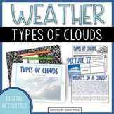 Types of Clouds Unit - 2nd and 3rd grade Science Digital A