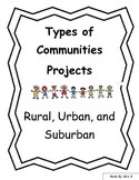 Types of Communities - Urban, Suburban, and Rural Projects