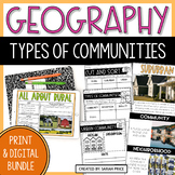 2nd & 3rd Grade Geography - Types of Communities Print & D