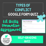 Types of Conflict Google Form Quiz