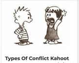 Types of Conflict Review Kahoot