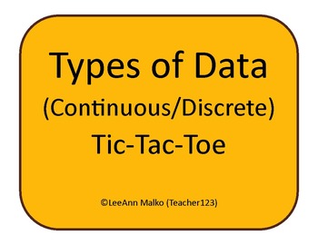 Preview of Types of Data (Discrete/Continuous) Tic-Tac-Toe