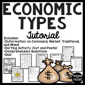 Preview of Economy Types Tutorial Command, Market, Mixed, Traditional, Worksheets, Chart