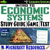 Types of Economic Systems Study Guide, Review Game, Intro 