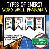 Types of Energy Word Wall Pennants (Physical Science Word Wall)