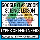 Types of Engineers Google Classroom Lesson