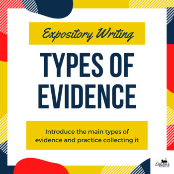 Preview of Types of Evidence in Expository Writing