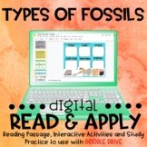 Types of Fossils DIGITAL Read and Apply