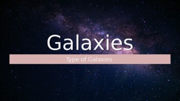 Preview of Types of Galaxies Frayer Model